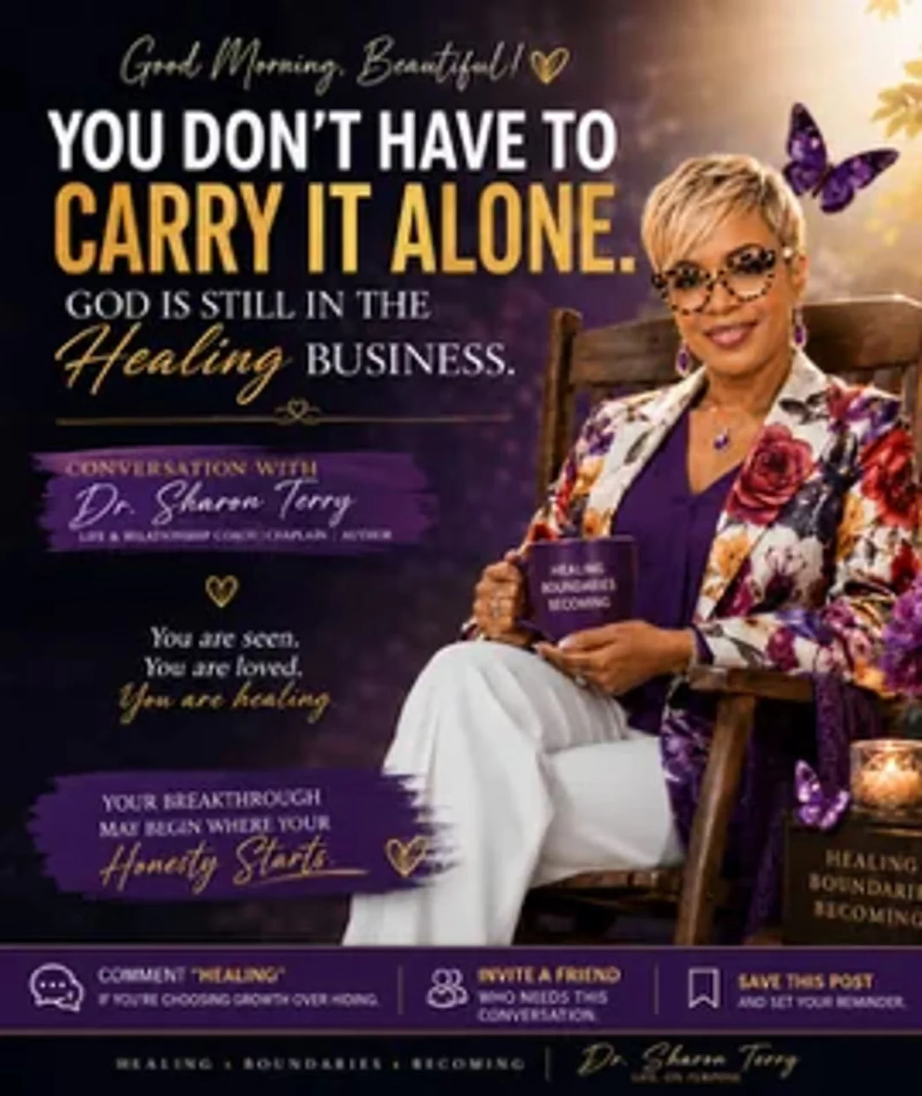 Conversation with Dr. Sharon Terry — you don't have to carry it alone, healing and boundaries